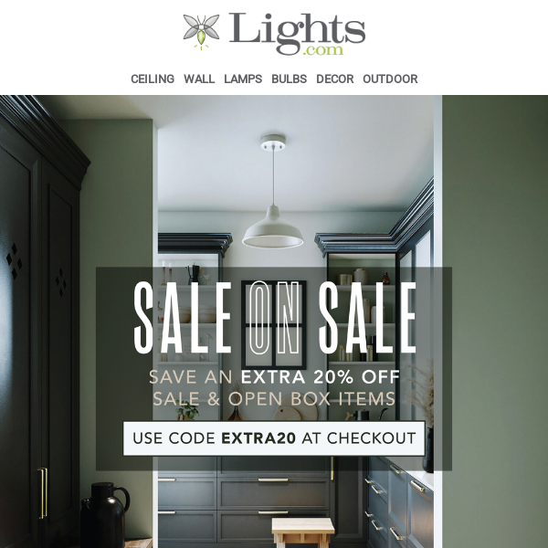 REMINDER: Extra 20% off Sale Section 👀 | Lights.com