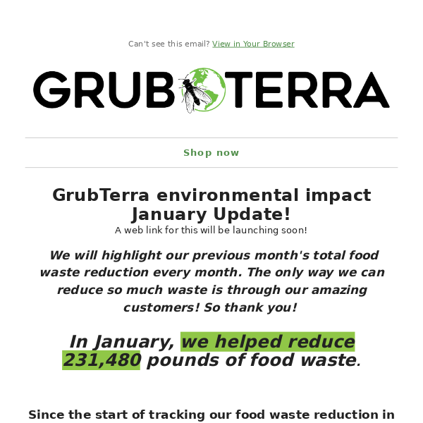 GrubTerra's Environmental Impact in January!