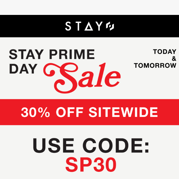 STAY Prime Day! 2 Day Sale