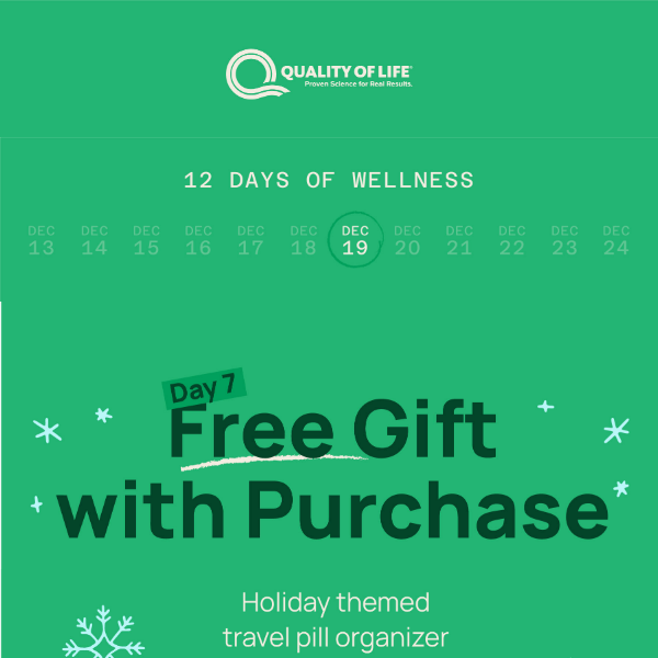 Day 7 of Wellness: Free Gift with Purchase! 🎁