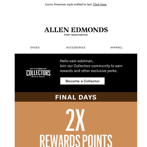 Final days: Earn 2X Rewards Points on your order