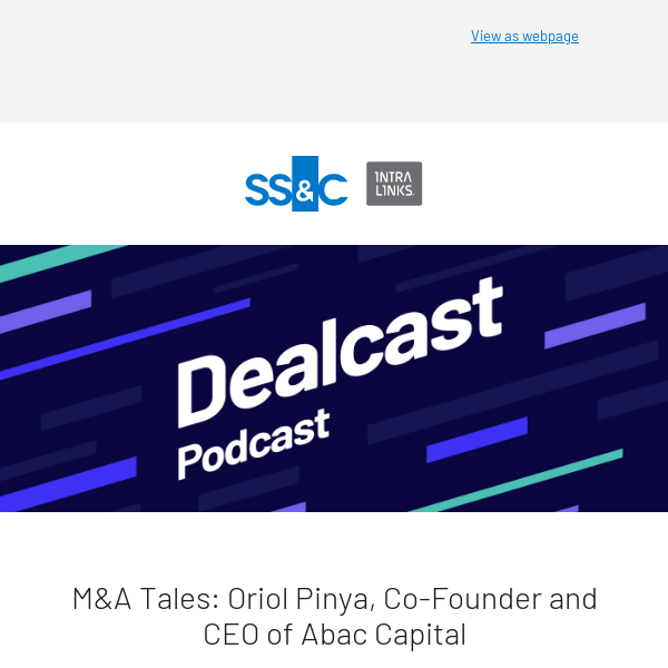 🎧 M&A Tales: Oriol Pinya, co-founder and CEO of Abac Capital