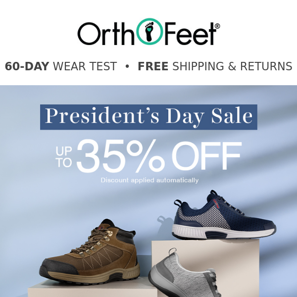 SAVE up to 35% for Presidents Day