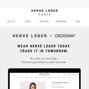 Hervé Léger x Croissant