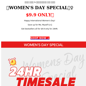 ⏲24HR⏲ Women's Day $9.9 Time Sale🔥