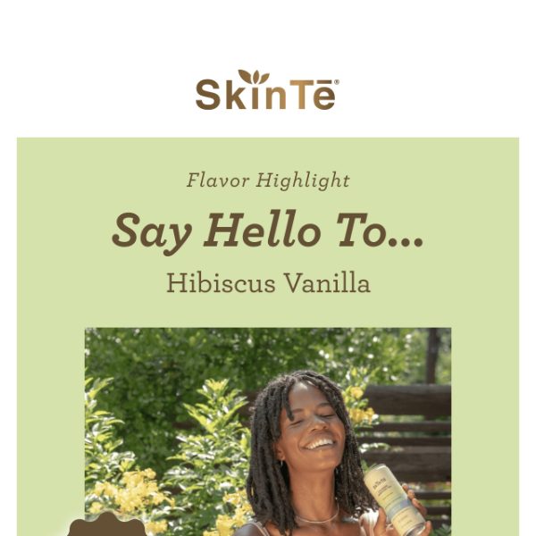 Meet Hibiscus Vanilla