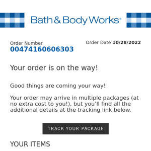 Your order is on the way!