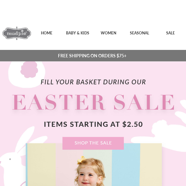 Favorites starting at $2.50 during our Easter Sale!