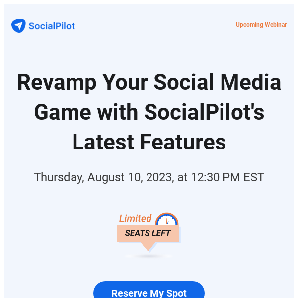 Have you reserved your spot for the SocialPilot webinar yet?