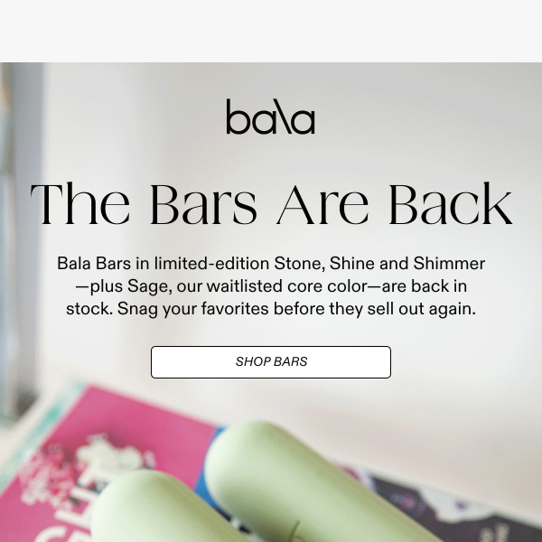 Our most-loved Bala Bars are back ✨