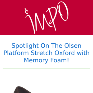 Spotlight On The Olsen Platform Stretch Oxford with Memory Foam!