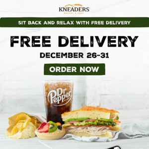 FREE DELIVERY This Week At Kneaders