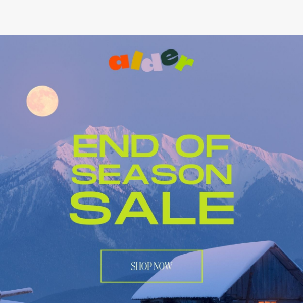 FINAL WEEKEND: 30% - 65% Off End of Season Sale