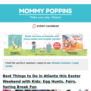 Best Things to Do in Atlanta this Easter Weekend with Kids: Egg Hunts, Fairs, Spring Break Fun