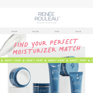 Renee Rouleau, want 15% OFF moisturizers? 💦