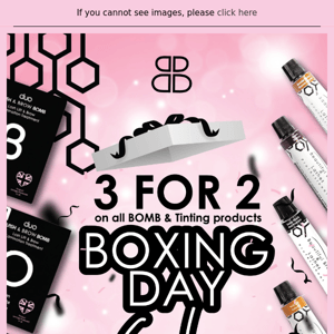 BOXING DAY SALE: 3 for 2 on ALL Tinting and Lash & Brow Bomb Products - EXPIRES MIDNIGHT! SHOP NOW  ⚡️