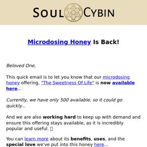 Microdosing Honey Now Available! 😇