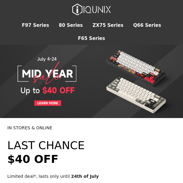 ⏰24H Countdown to IQUNIX Mid-Year Sale!!