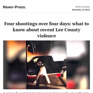 News alert: Four people died in four Lee County shootings this week. Here's what we know