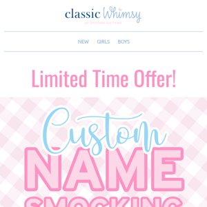 Limited Time Offer! Custom Name Smocking!