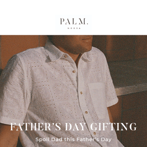 Father's Day Gifting with Palm 🌴