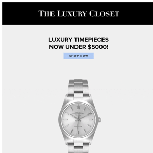 Luxury Timepieces Under $5000! ⌚️