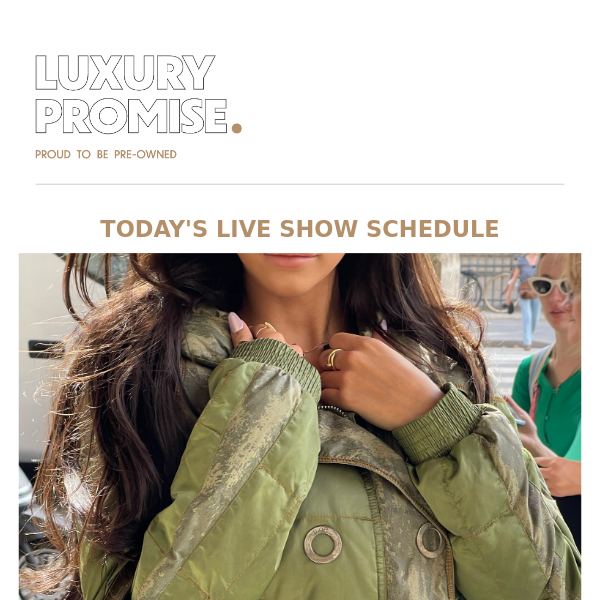 Today's Live Show Schedule & New Arrivals