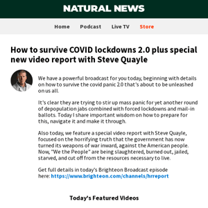 How to survive COVID lockdowns 2.0 plus special new video report with Steve Quayle