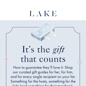 Shop the LAKE Gift Guides