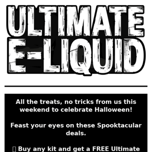 Ultimate Juice check out our spooktacular weekend deals! 🎃