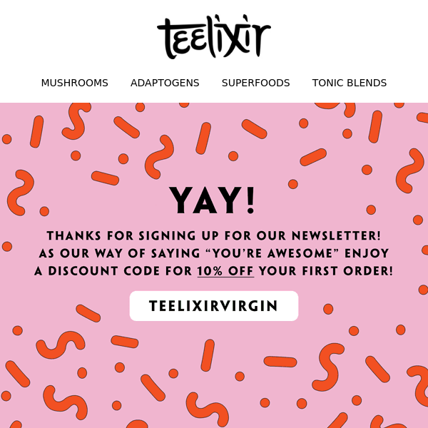 Welcome to Teelixir! [Coupon Inside]