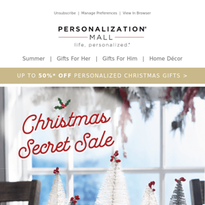 Christmas Secret Sale | Up To 50% Off