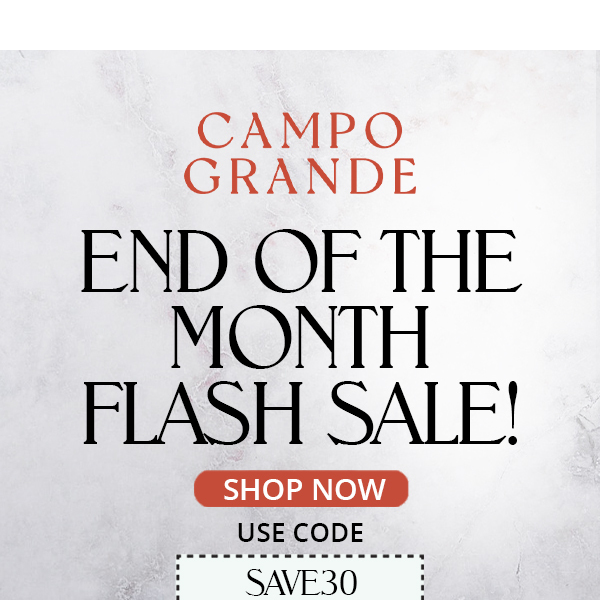End of the month FLASH Sale!