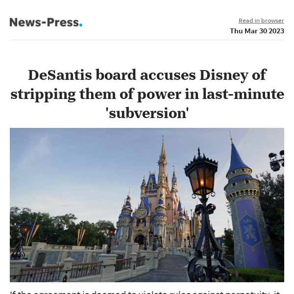 News alert: DeSantis board members accuse Disney of stripping them of power in last-minute 'subversion'
