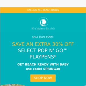 Last Chance! Save an Extra 30% off Select Playpens & More