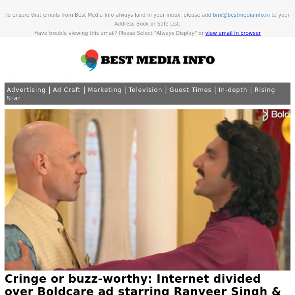 Internet divided over Boldcare ad starring Ranveer Singh & pornstar; Jagran Prakashan’s Q3 operating revenue up by 4.7%; Olive Crown Awards jury