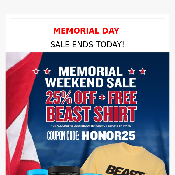 💪 Memorial Day Sale 25% OFF +Free T-Shirt
