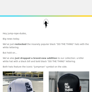 🔥 Black & White 'DO THE THING' Hats Back in Stock at JRD Jumpman! Limited Quantity Available! 🔥