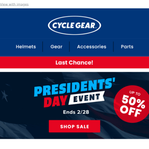 Last Chance! Presidents' Day Event Ends Tomorrow