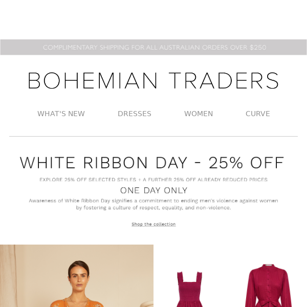 White Ribbon Day - 25% Off Selected Styles