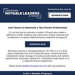 Nominations Close Soon - Notable Leaders in Finance