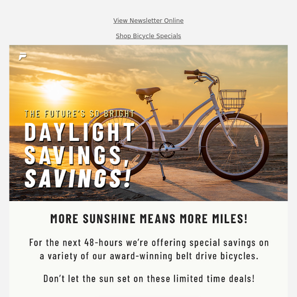 Daylight Savings Specials Now Rolling! 🚲