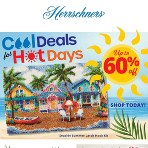💧 Cool Deals for ☀️Hot Days—Up to 60% off crafts!