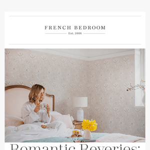 Unwind With French Bedroom