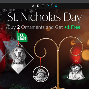Holiday Offer 🎅 3 for 2 Ornaments for St. Nick’s Day