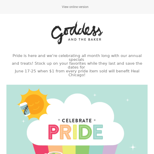 Celebrate Pride with Goddess and the Baker!