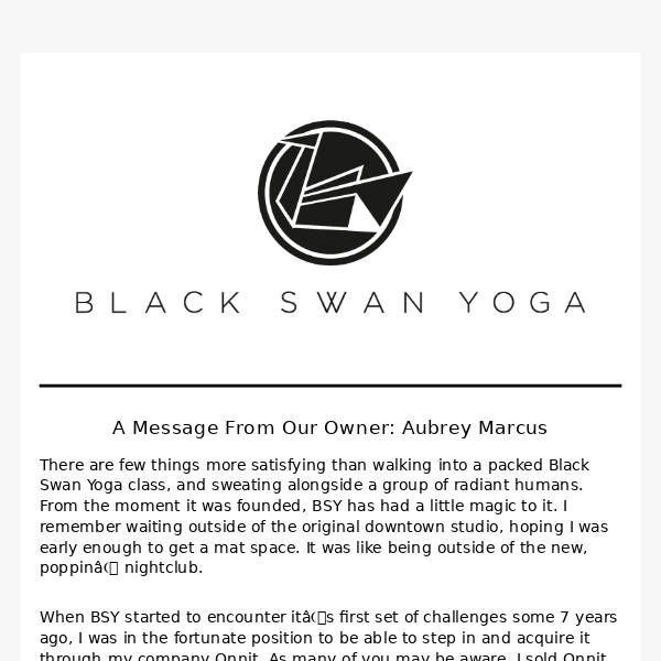 A Message From Our Owner: Aubrey Marcus - Black Swan Yoga