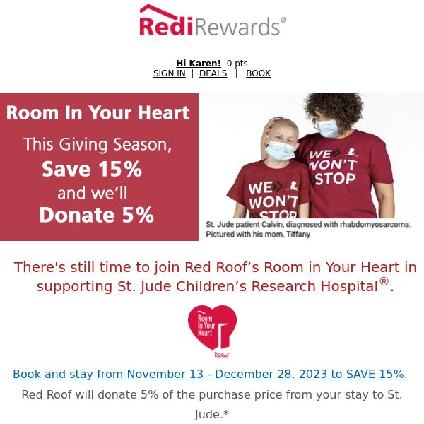 Red Roof, There's Still Time to Save 15% and we'll Donate 5%