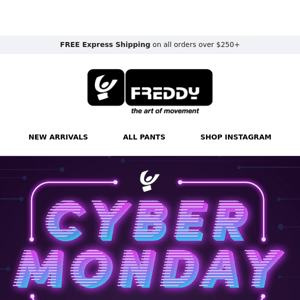 PSA Freddy Store, Cyber Monday Starts Now!