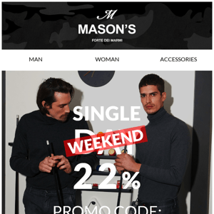 Last Hours of Single Weekend: 22% OFF on Fall Winter Collection